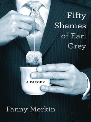 cover image of Fifty Shames of Earl Grey
